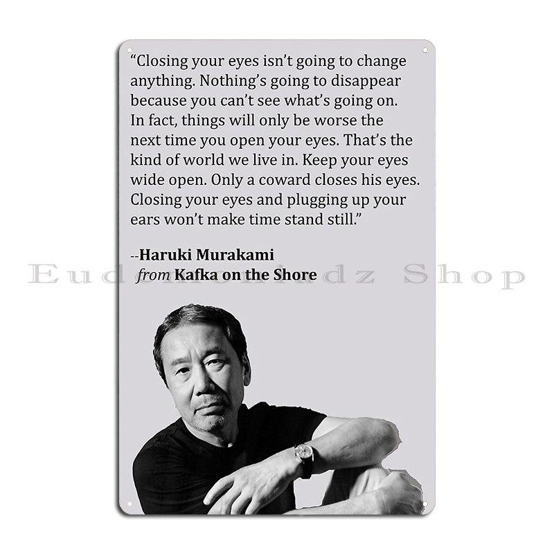 Haruki Murakami Citat Metallskylt Design Väggdekor Tryck Bar Garage Plåtskylt Affisch
