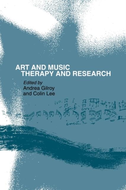 The Art and Music: Therapy and Research Book