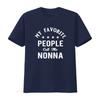 Funny My Favorite People Call Me Nonna Quote Print Casual T Shirt Vintage Washed Stretched Comfortable Top For Everyday Wear