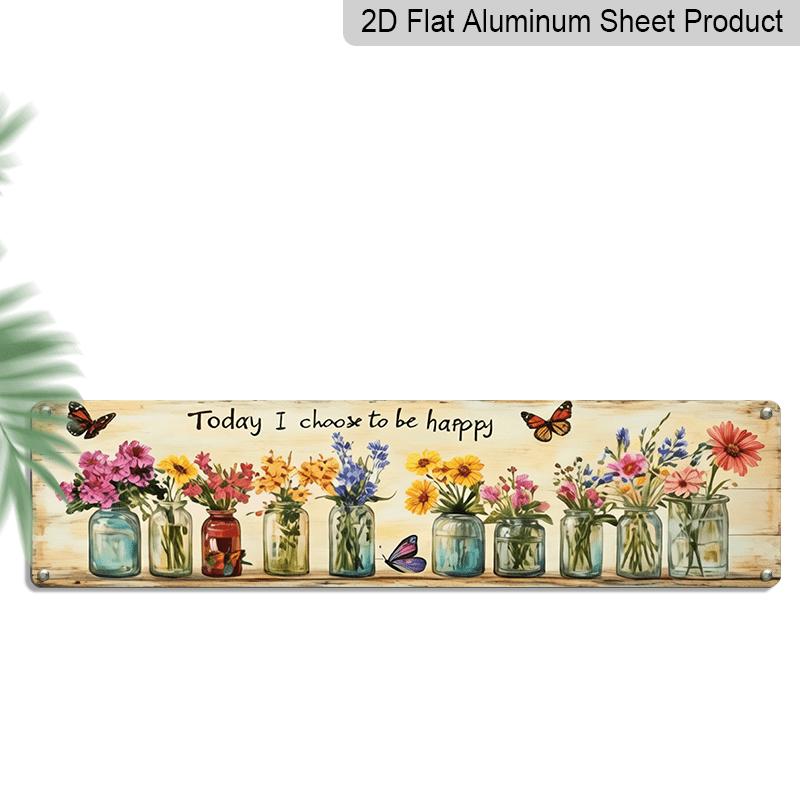 

2D Flat, 1pc Rustic Today I Choose To Be Happy Aluminium Decorative Sign with Floral Mason Jar Design - Vintage Farmhouse Decor for Living Room 40cm x 10cm