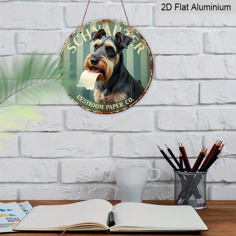 2D Flat 1pc, 8x8 In, 2D Printed Aluminum Metal Sign Featuring A Schnauzer and Toilet Paper Theme, Suitable for Door Decoration, Walls, Home, Rooms