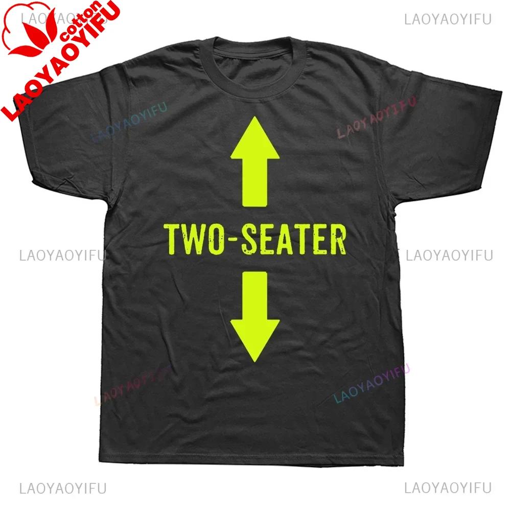 Two Seater Graphic Unisexs Lady T Shirts 2 Seater Dad Adult Humor Streetwear Gifts Summer Style Short Sleeve Letters Clothing S