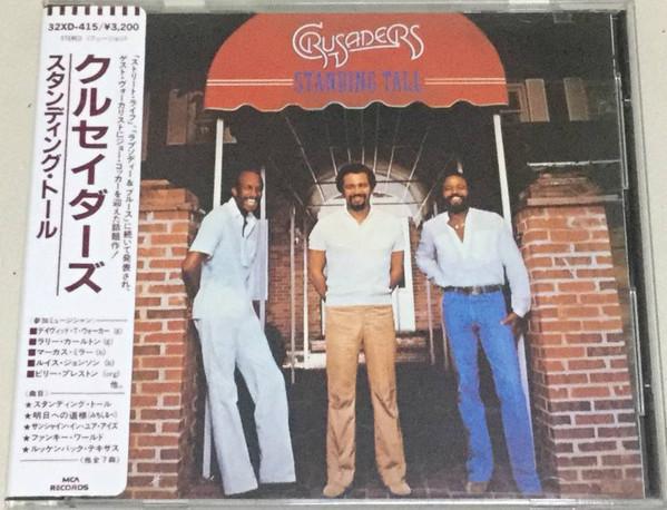 

CD CRUSADERS - Standing Tall 32XD415 MCA Records 1986 Japan Jazz Used