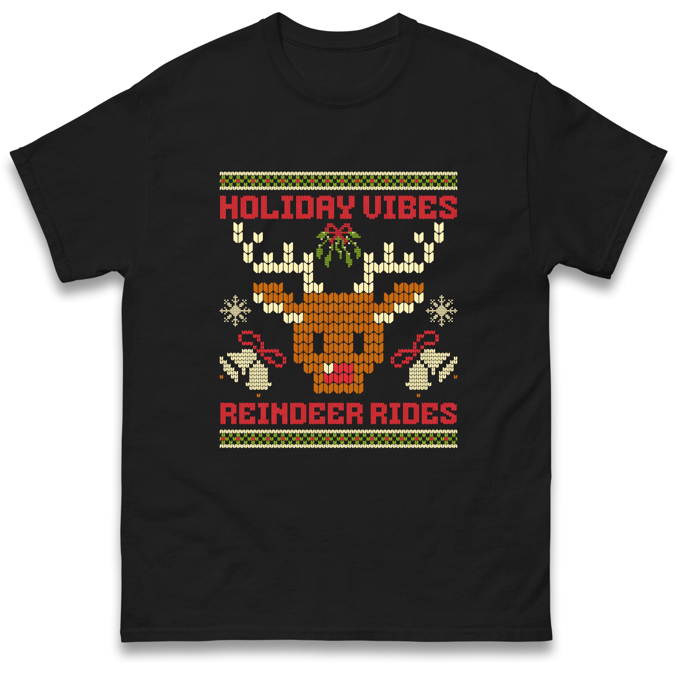 Holiday Vibes Reindeer Rides T-Shirt Tshirt Mens Womens Tops Unisex Tees 100% Cotton M