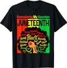 Remembering My Ancestors Juneteenth Natural Hair Black Women T-Shirt