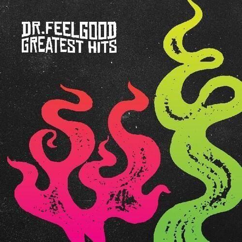Dr Feelgood - Greatest Hits [CD]