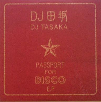

12inch Record DJ TASAKA - Passport For Disco EP SYUM0223 KI/OON 2002 Japan Dance & Electronica Used