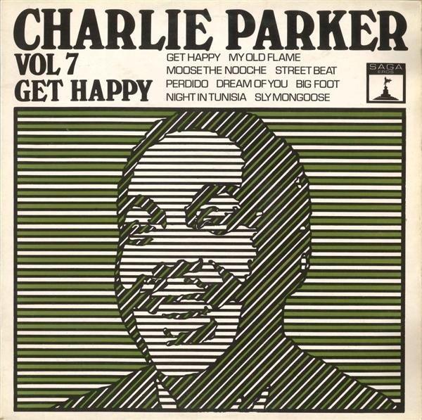 

LP Record CHARLIE PARKER - Volume 7: Get Happy ERO8053 Saga Eros 1969 UK Jazz Used