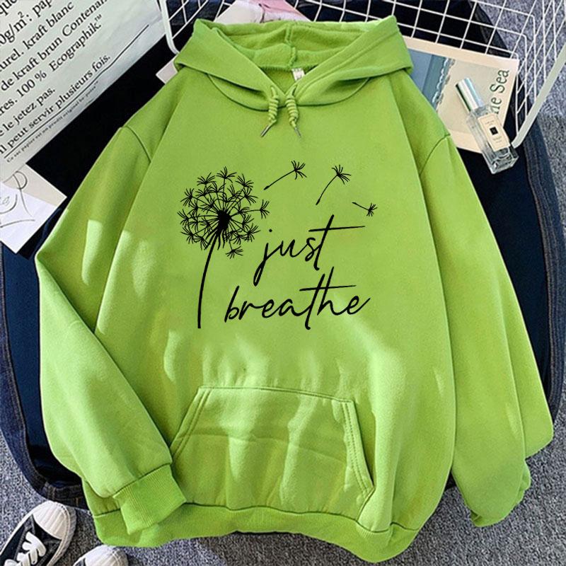 (Unisex hoodie)Funny Dandelion Just Breathe Printed Tops Harajuku Hoodie Fashion Sweatshirt Women Unisex Casual Pullover Hoodie