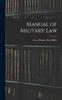 Kniha Manual of Military Law