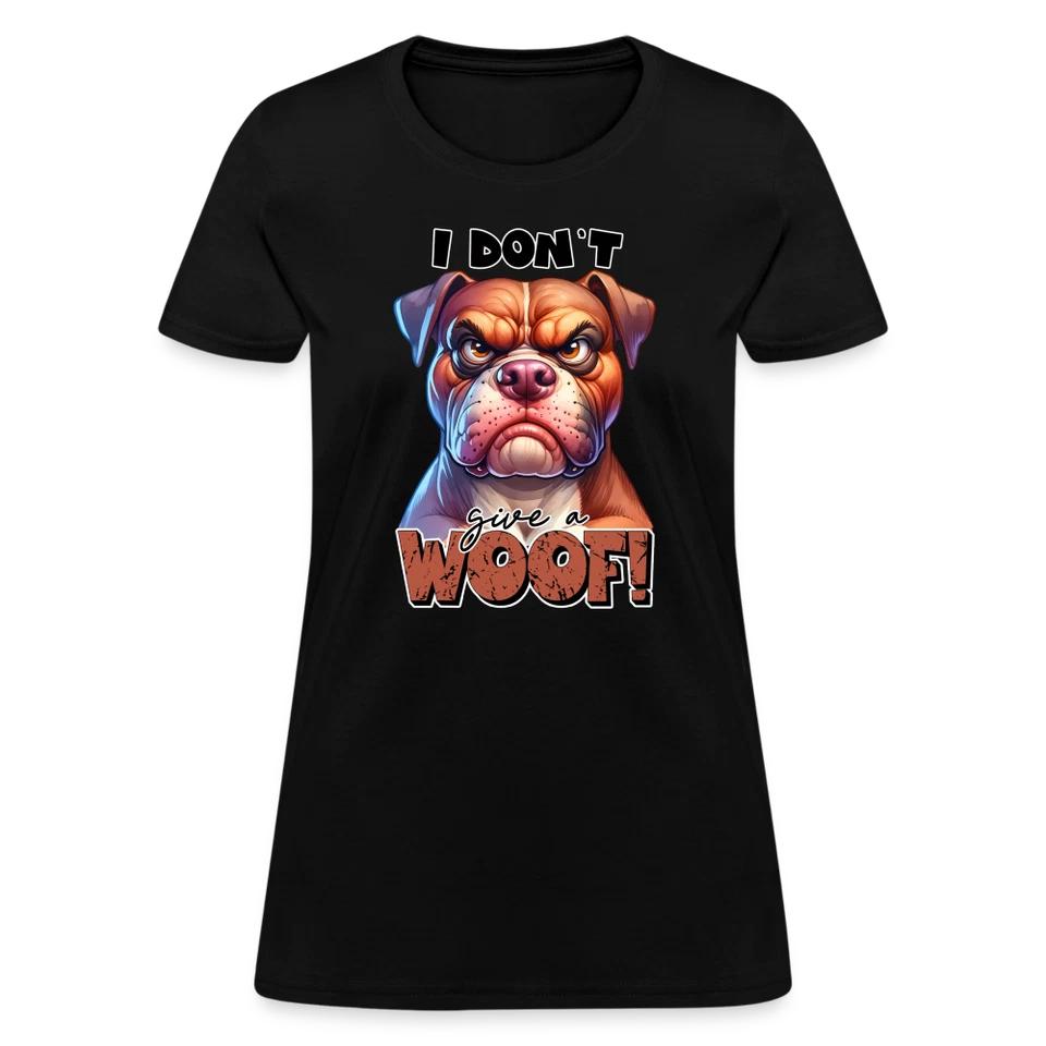 I Don t Give a Woof (Grump Dog with Attitude) Women s Contoured T-Shirt S