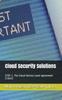 The Cloud Security Solutions : STEP 1: The Cloud Service Level Agreement (CSLA) Book