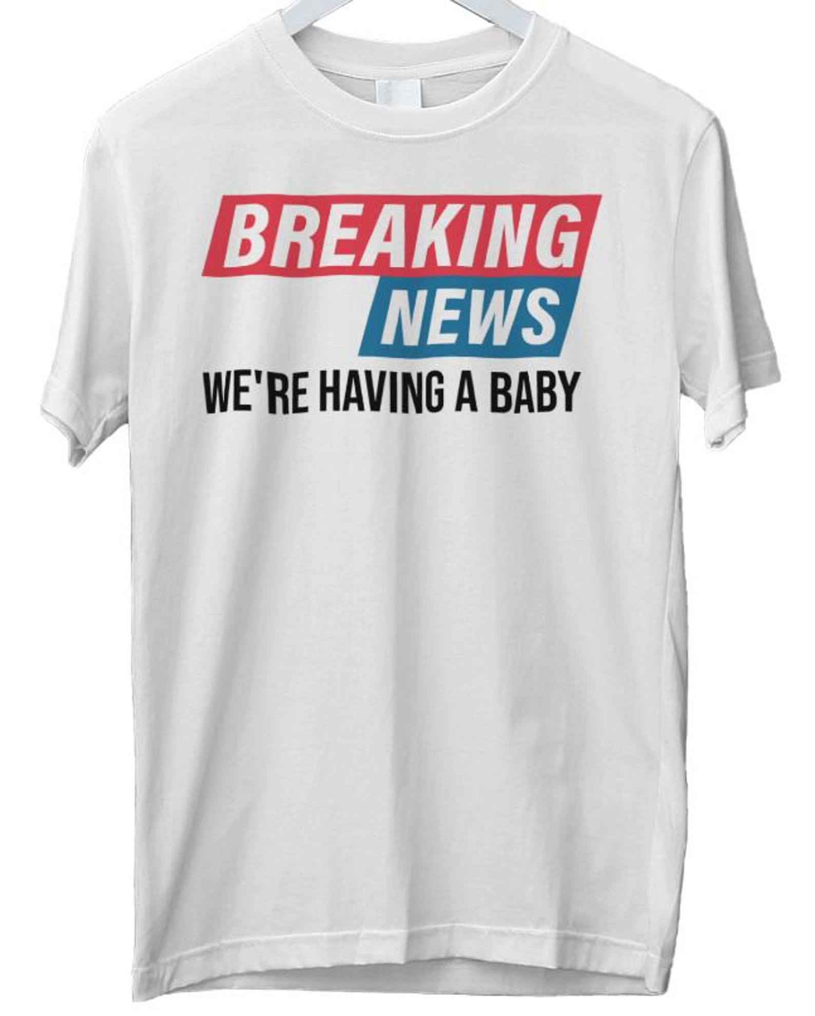Breaking News baby reveal t-shirt. new mums and dads , pregnancy gift, baby announcements. new baby, pregnant mum to be XL