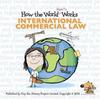 Kniha How the World Really Works: International Commercial Law