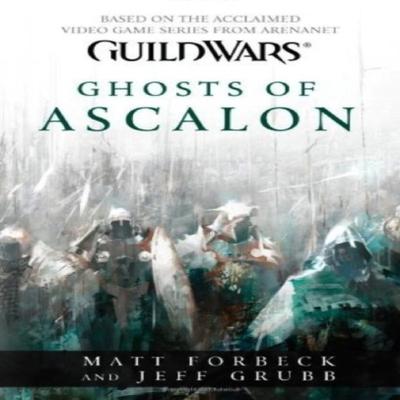 Guild Wars  Ghosts of Ascalon by Jeff Grubb Paperback Book 9781783291885