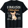 5 Rules Chihuahua T-Shirt Funny Dog Lover Owners Graphic Tee Breathable Cotton Crew Neck Casual Gift
