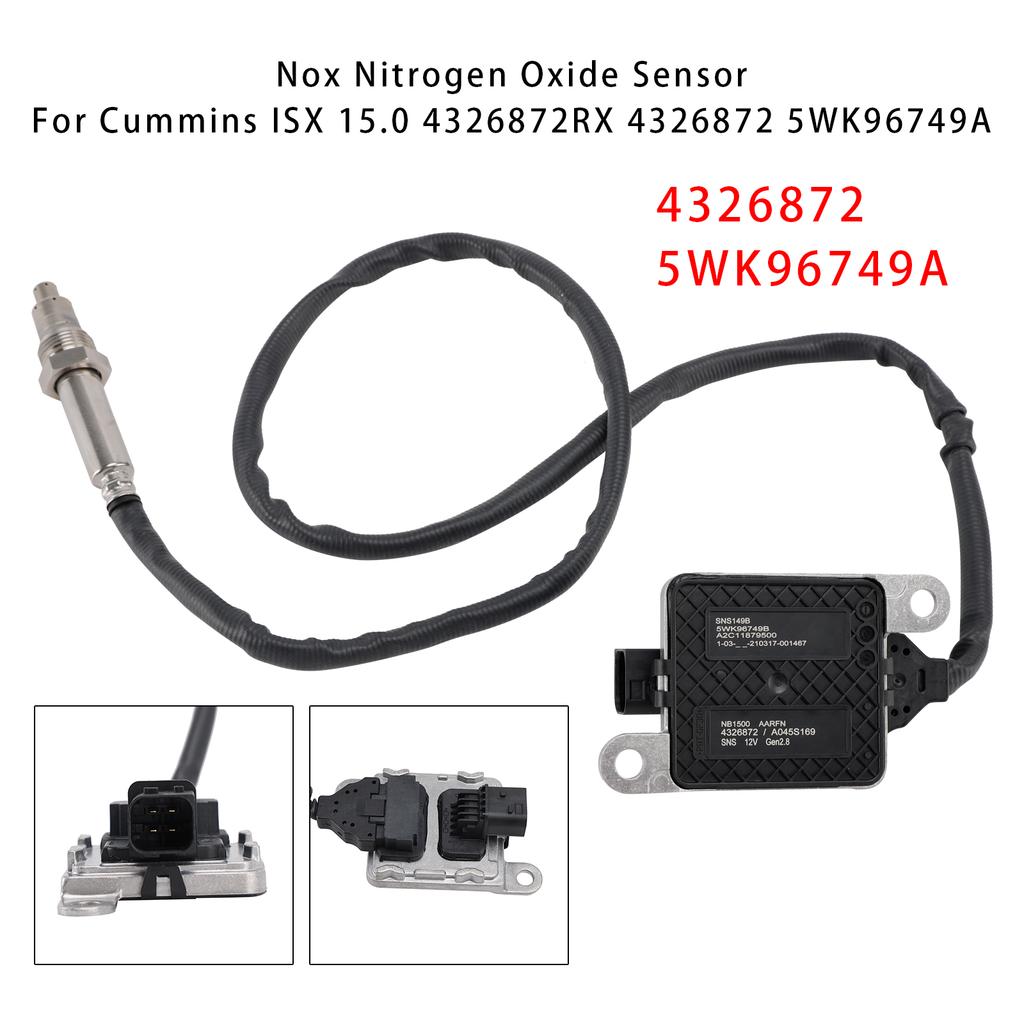 Nox Nitrogen Oxide Sensor For Cummins ISX 15.0 4326872RX 4326872 5WK96749A