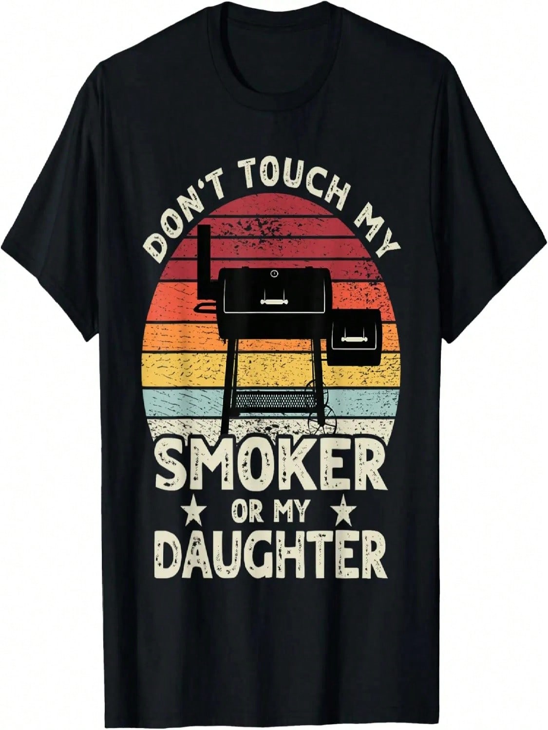 unisex Don t Touch My Smoker Or My Daughter Retro BBQ Grill Dad T-Shirt S