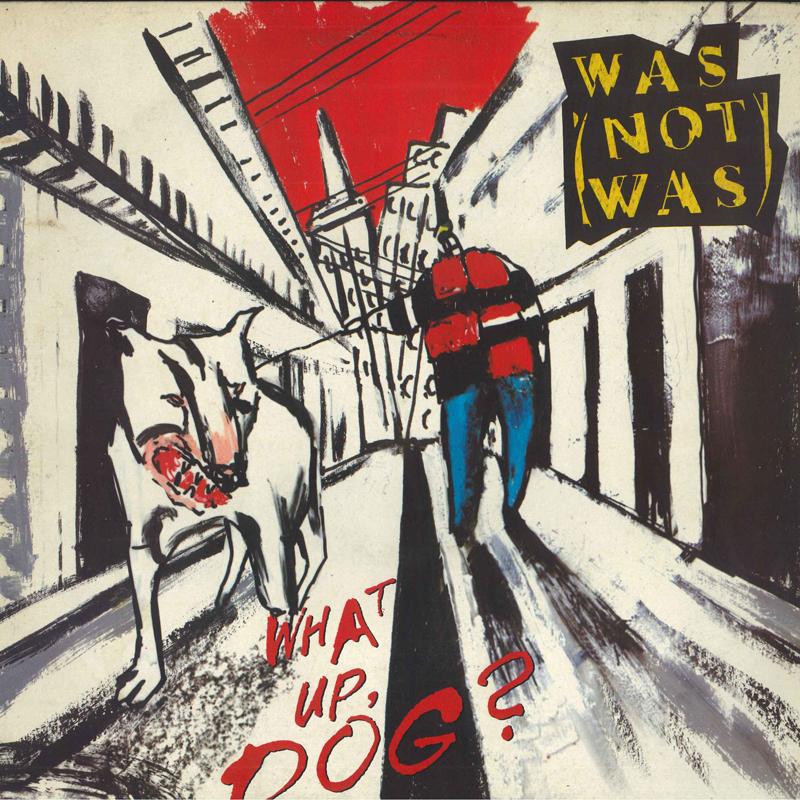 

LP Record WAS (NOT WAS) - What Up, Dog SFLP4 FONTANA 1988 UK Rock Used
