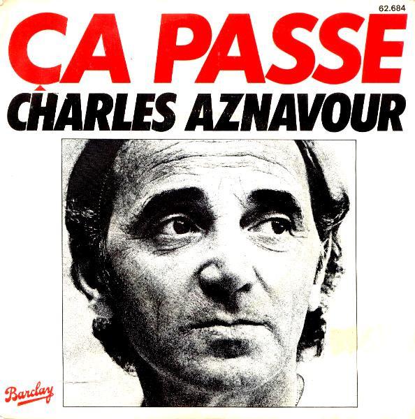 

7inch Record CHARLES AZNAVOUR a Passe 62684 Barclay 1980 France Pop Used