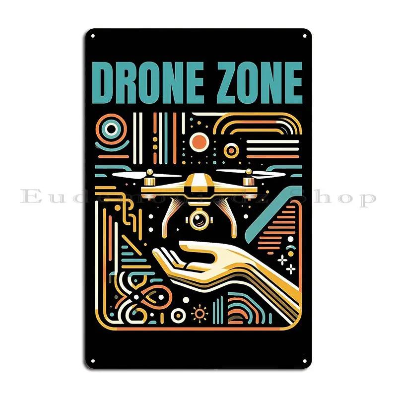 Drone Zone Drone Pilot Design Metal Sign Wall Plaque Kitchen Personalized Kitchen Customized Tin Sign Poster 20x30cm(7.8x11.8inch)