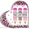 "Teach Love Inspire" Teacher Keepsake - Acrylic Appreciation Gift for Educators & Nurses
