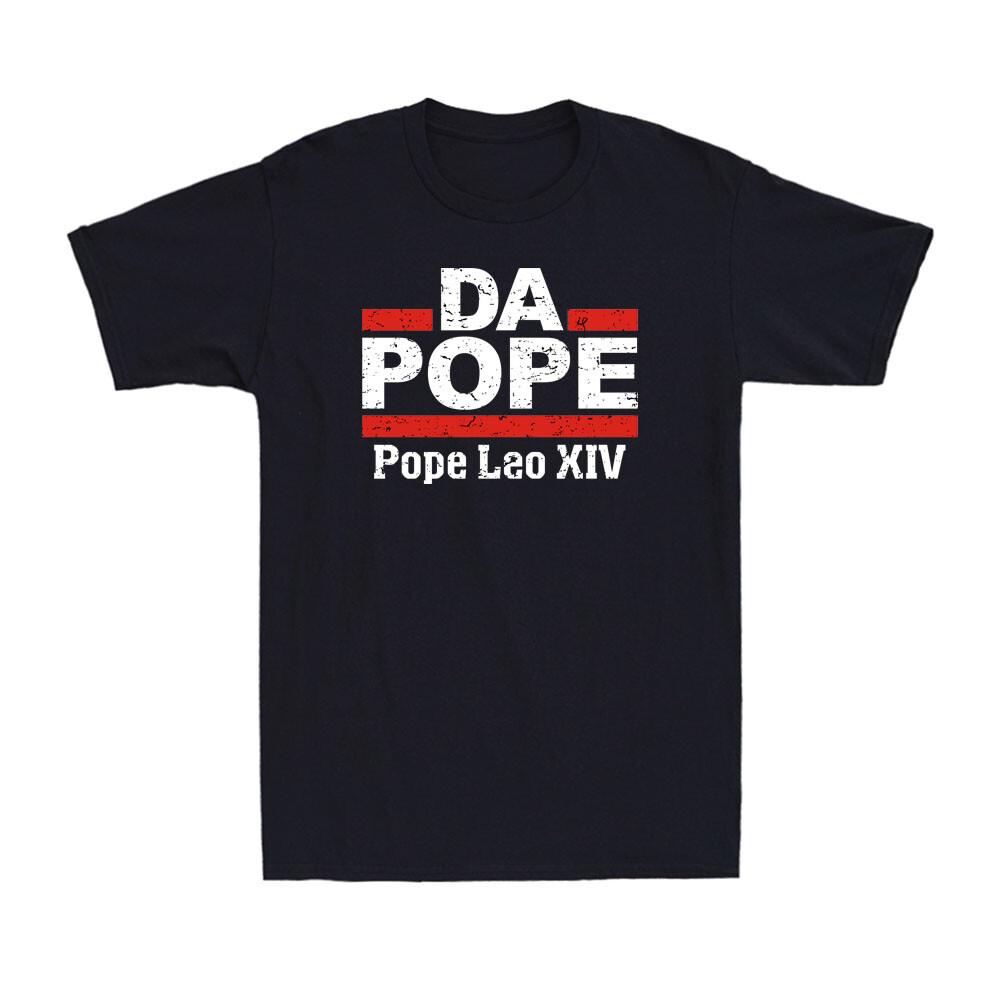 Da Pope Cardinal Robert Prevost Pope Leo XIV Cardinal Robert Prevost T-Shirt Unisex T-Shirt XXL