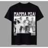 Mamma Mia ! TV Movie American Movie T-shirt Summer Unisex Loose and Breathable Cotton T-shirt Top