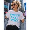 I Want It That Way BSB Print Women'S Loose T-Shirt Casual Short Sleeve White Tee Daily Wear All Season Festival Gift