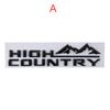 ABS High Country Logotyp Bilemblem Bokstavsstil 12.01*2.95tum 3D Skärm Baklucka Bokstavslogotyp Märke Svart Bilstötfångarklistermärke Märke
