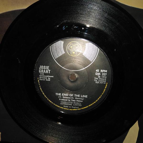 

7-дюймовая пластинка JOSIE GRANT The End Of The Line DJS327 DJM Records 1974 UK Поп Б/у