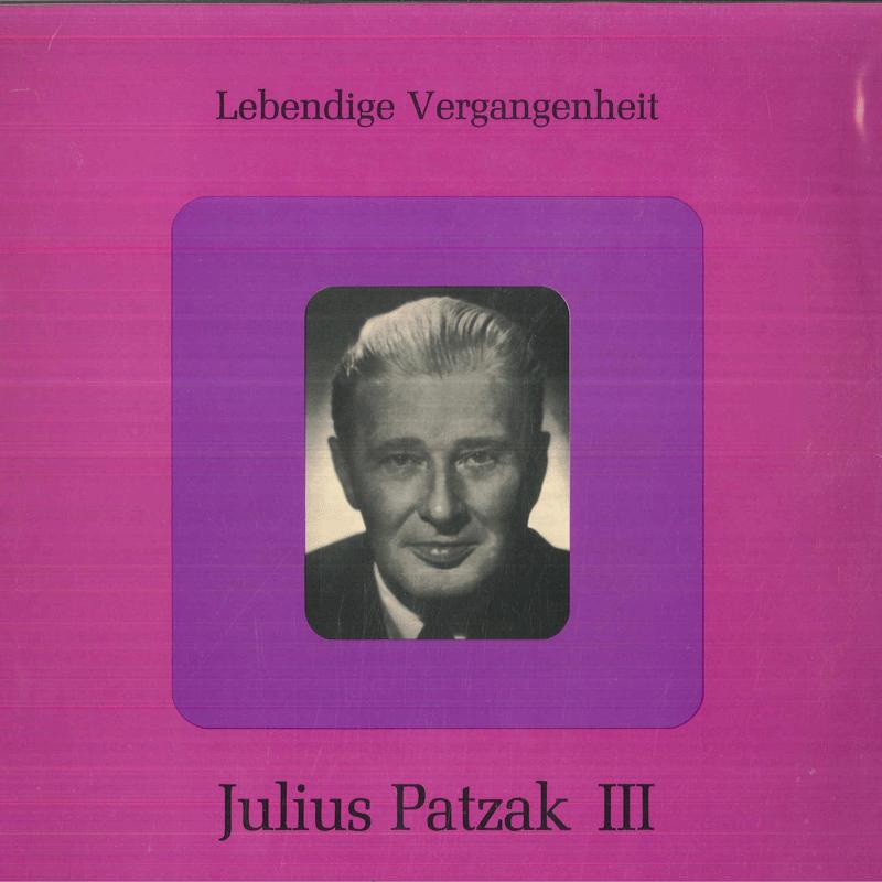 

LP Record JULIUS PATZAK Julius Patzak III LV1367 LEBENDIGE VERG Austria Classical Used