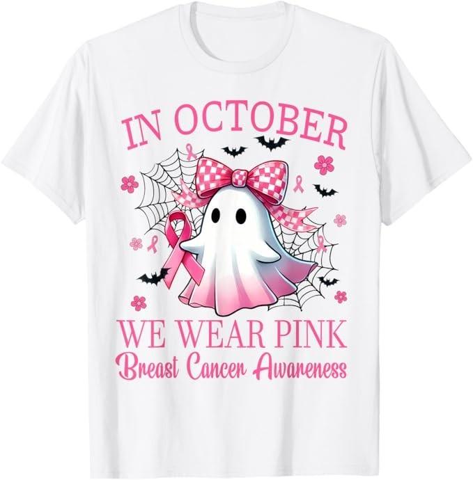 

In October We Wear Pink Breast Cancer Awareness T-Shirt M