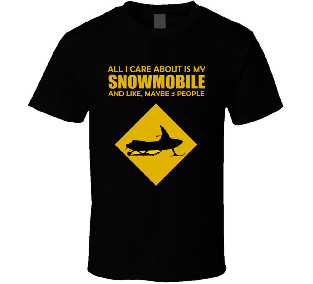 All I care About is my Snowmobile T Shirt Mens Womens Tees Top 2XL