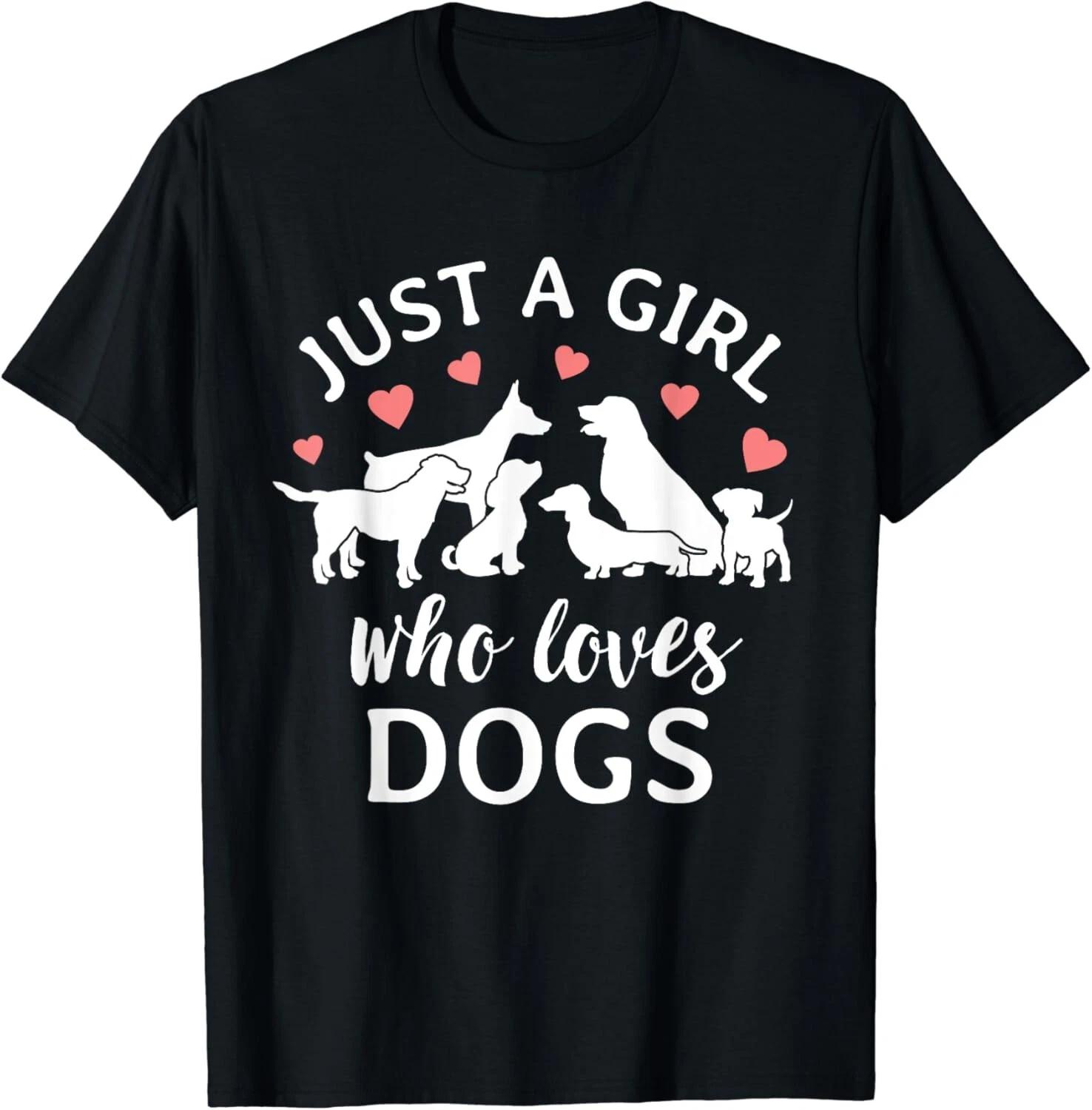 Just A Girl Who Loves Dogs Cute Dog Mom Gift Unisex T-Shirt XL