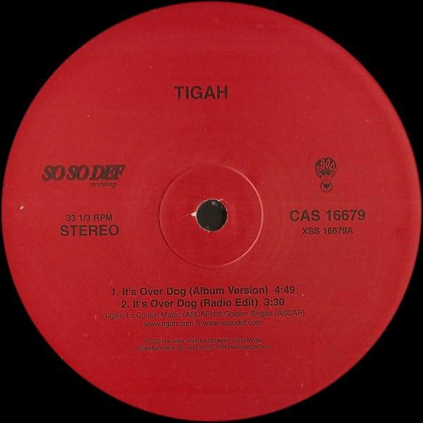 

12inch Record TIGAH - It s Over Dog CAS16679 So So Def 2001 US Rap & Hip-Hop/R&B