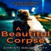A Beautiful Corpse by Christi Daugherty Paperback Book 9780008238827