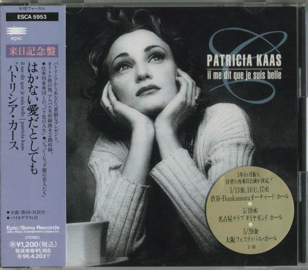 

CD PATRICIA KAAS - Il Me Dit Que Je Suis Belle ESCA5953 Epic 1994 Japan ObiPop Used