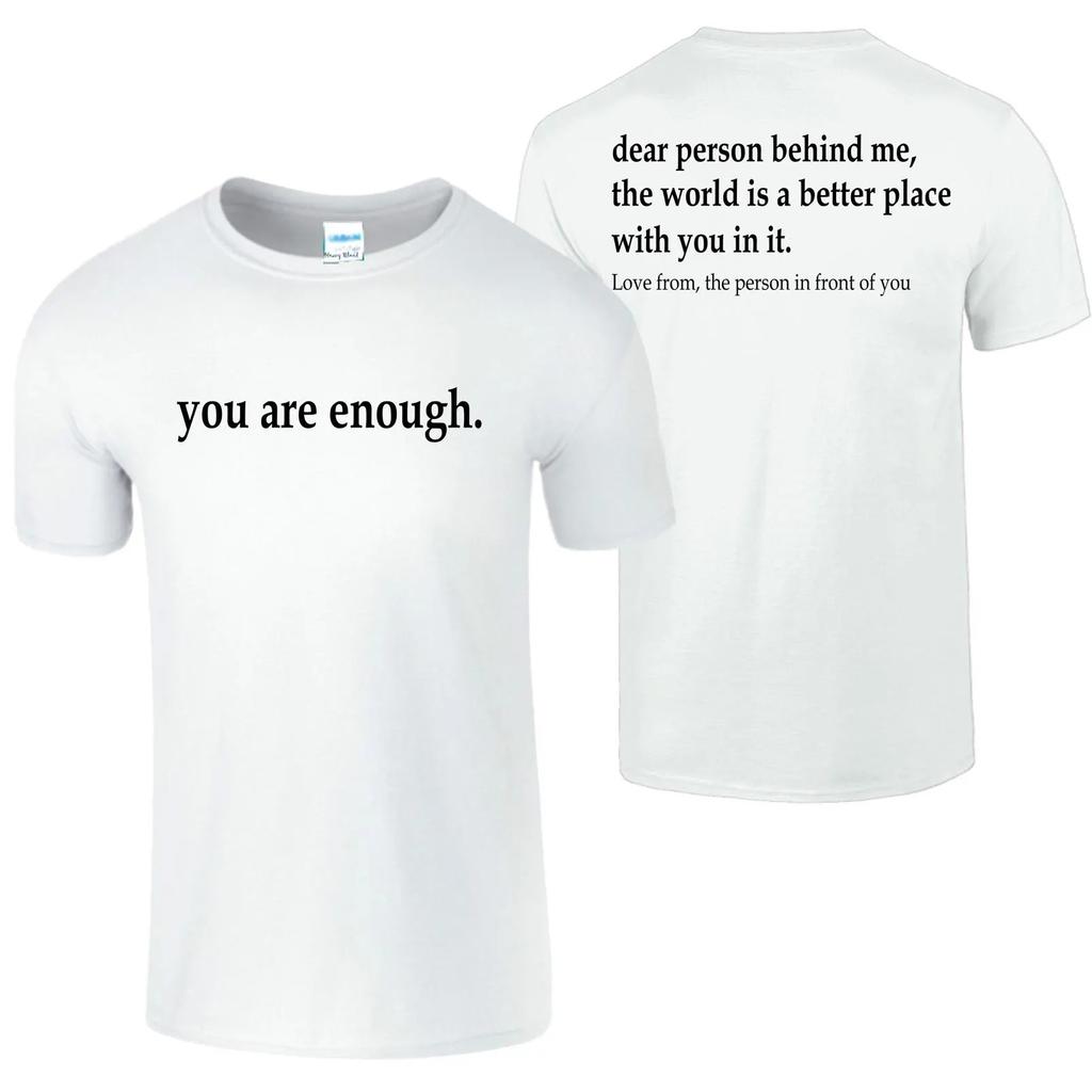 Lieve Persoon Achter Mij T-shirt Zelfzorg Unisextal Gezondheidsbewustzijn Welzijn Empowerunisext Positiviteit Comfort Kleding Verjaardagscadeau