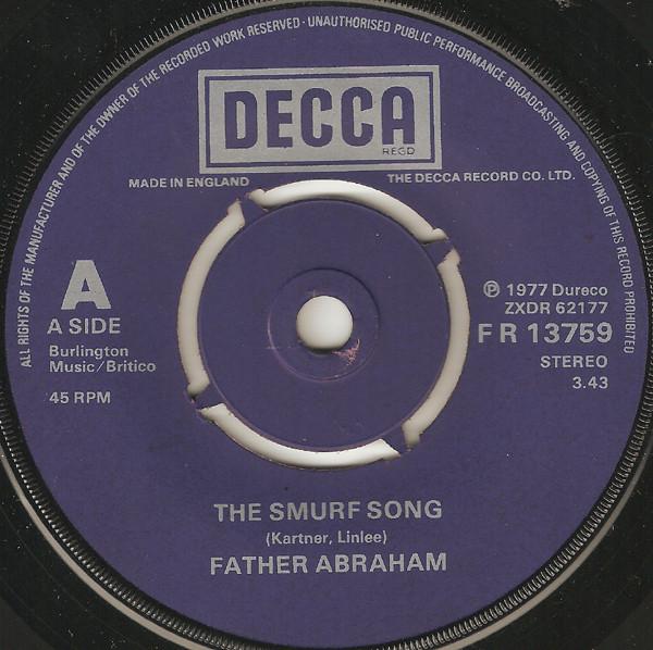 

7inch Record VADER ABRAHAM Smurf Song FR13759 Decca 1978 UK Pop Used