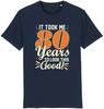 Its Only Goodlooking In 80s Style Funny Birthday Tshirt For Summer Casual Wear Suitable For Both Unisex And Unisex