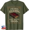 I've Been Reading Since The Late 1900s Funny Book Lover T-Shirt