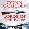 Lords of the Bow by Conn Iggulden Paperback Book 9780007353262