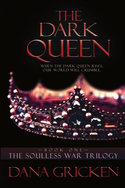 The The Dark Queen Book