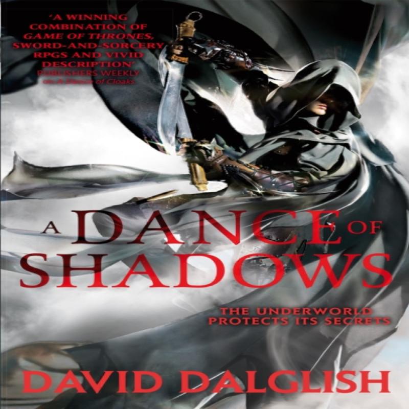 A Dance of Shadows by David Dalglish Paperback Book 9780356502816