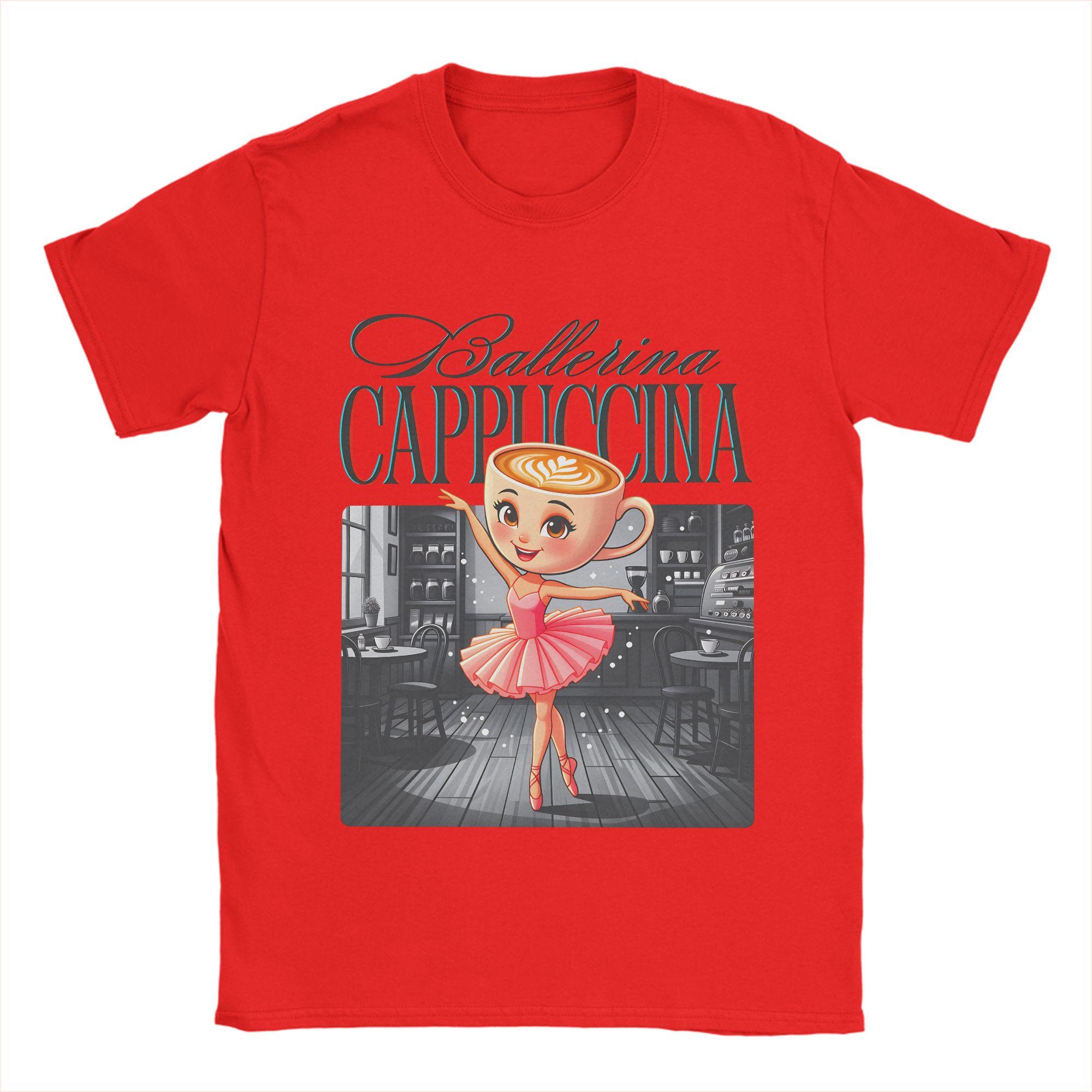 

BALLERINA Capuccina TShirt Summer Cotton T Shirts For Male Novelty Casual Tshirt Short Sleeve Awesome Tees S