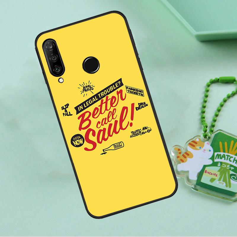 Better Call Saul For Huawei Nova 8i 11i 12i 12s 9 10 SE Y90 Y60 Y70 Y72 Y61 Y91 P20 P30 P40 Lite P60 Pro Case