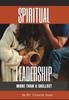 The Spiritual Leadership : More Than a Skillset Book