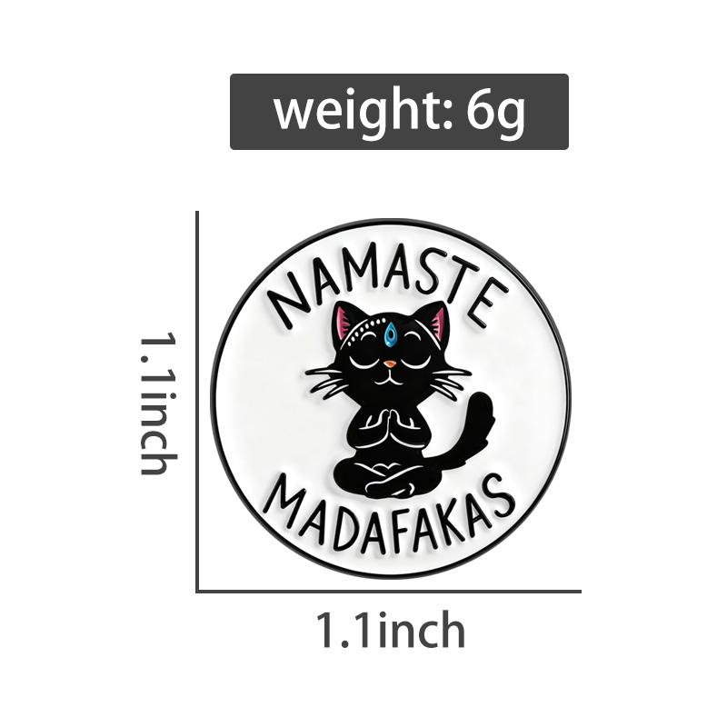 Namaste Madafakas Enamel Pins Yoga Black Cat Brooches Lapel Badges Cartoon Punk Kitten Animal Jewelry Gift for Friends