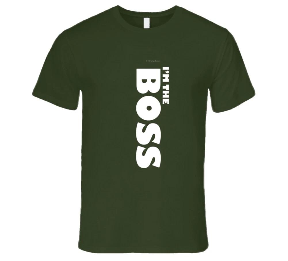 

I m The Boss Funny Chief Premium Gift T Shirt XL
